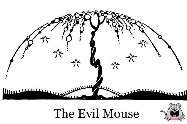 The Evil Mouse